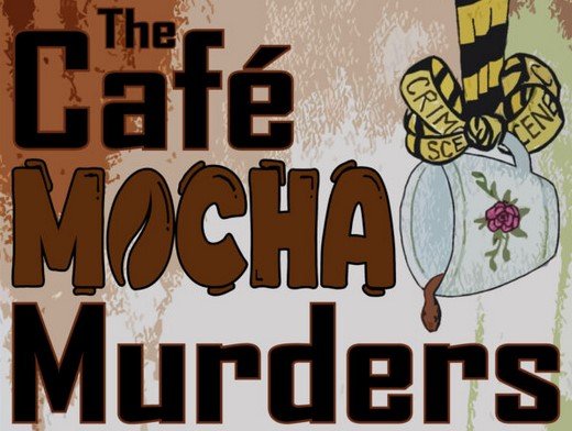The Cafe Mocha Murders