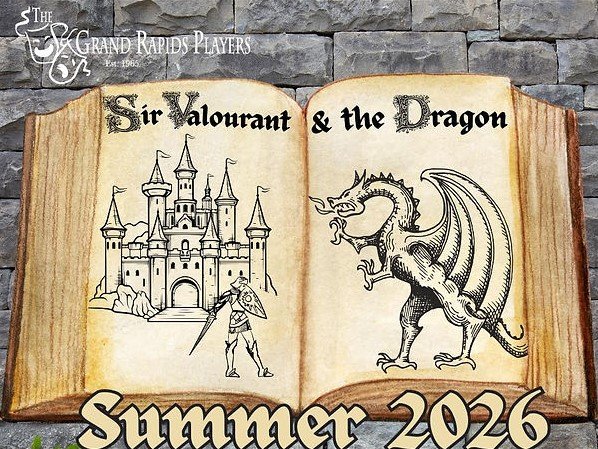 Auditions for Sir Valourant & the Dragon (Grand Rapids)