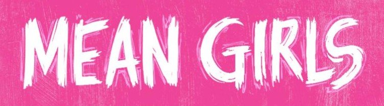 Mean Girls