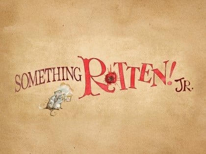 Something Rotten Jr.