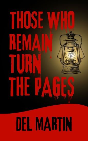 Those Who Remain Turn the Pages